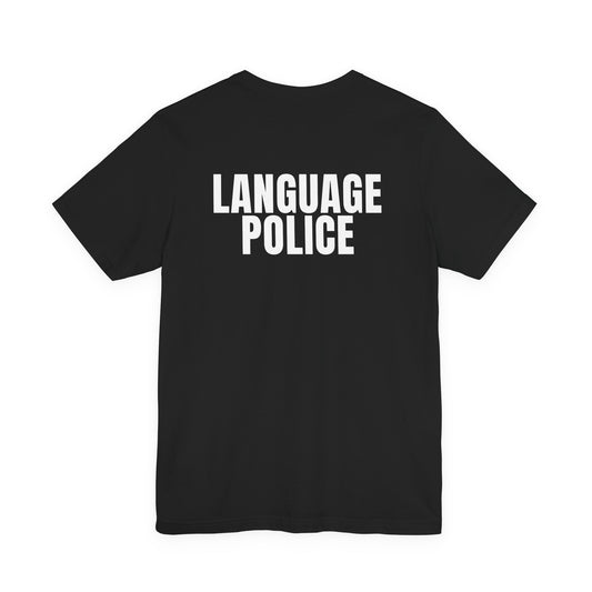 Language Police (Limited Edition)