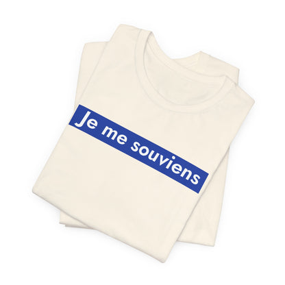 Je me souviens