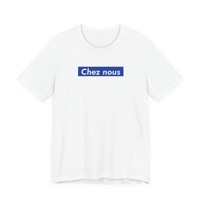 Chez nous