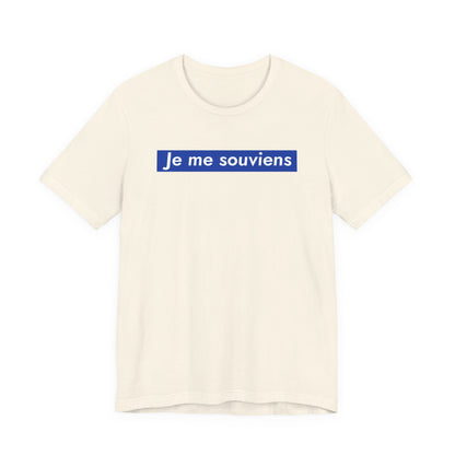 Je me souviens