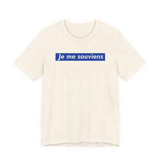 Je me souviens